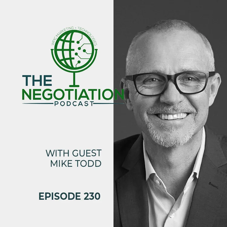 The Negotiation - Mike Todd EP 230